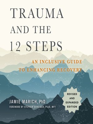 cover image of Trauma and the 12 Steps, Revised and Expanded